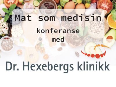 Seminar i Kristiansand: Få bedre helse med mat som medisin!